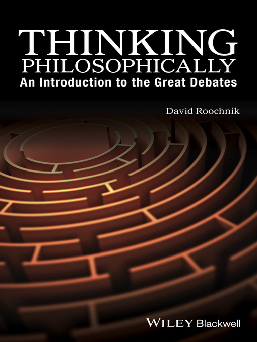 Title details for Thinking Philosophically by David Roochnik - Wait list